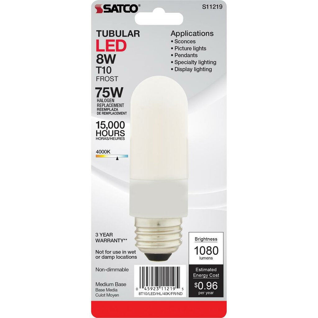 Satco S11219 8W T10 LED Light Bulb